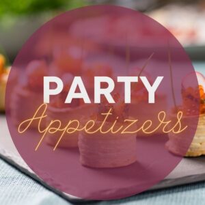 Party Appetizers