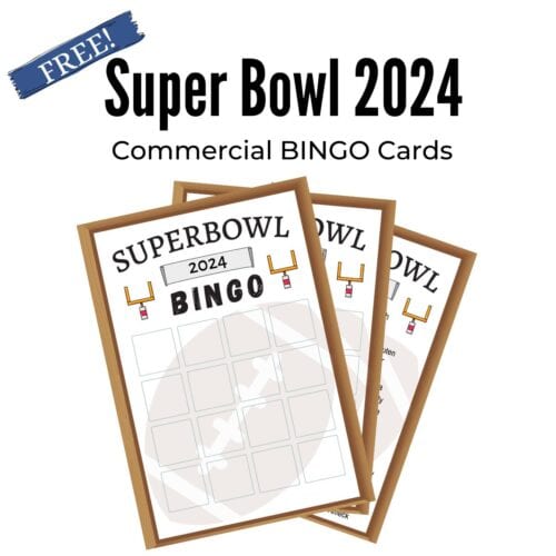 FREE 2024 Super Bowl Commercial BINGO Cards Printables! Aleka's Get